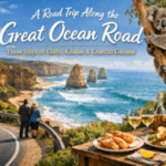 A Road Trip Along the Great Ocean Road: Three Days of Cliffs, Koalas & Coastal Cuisine