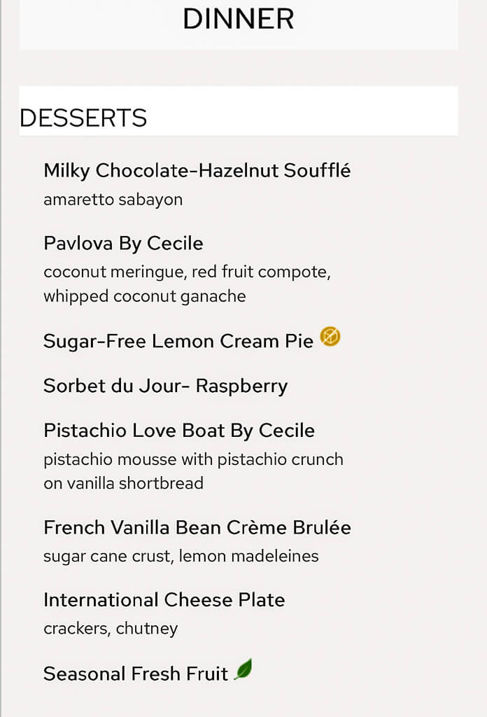 A dessert menu of Princess cruises includes sorbet, creme brulee, pies, and fruits.